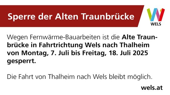 Sujet Sperre Alte Traunbrücke